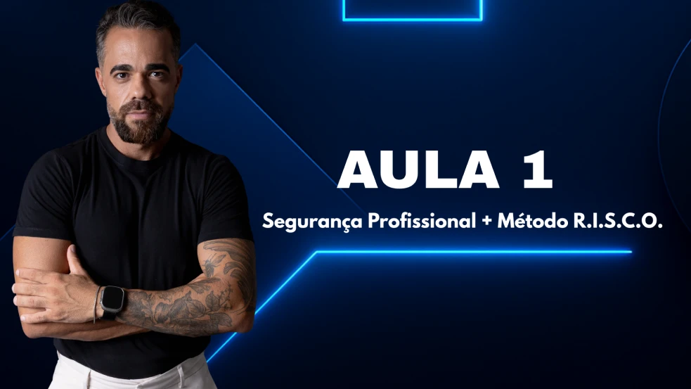 Segurança Profissional + Método R.I.S.C.O.